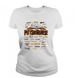 PITTSBURGH PITSBURGHESE T SHIRT